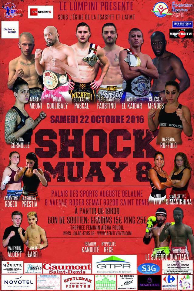 GALA DE MUAY TAI : “QUE LE MEILLEUR GAGNE AVEC LE RESPECT DES ADVERSAIRES, DES ARBITRES ET DU PUBLIC” le 22 octobre 2016..