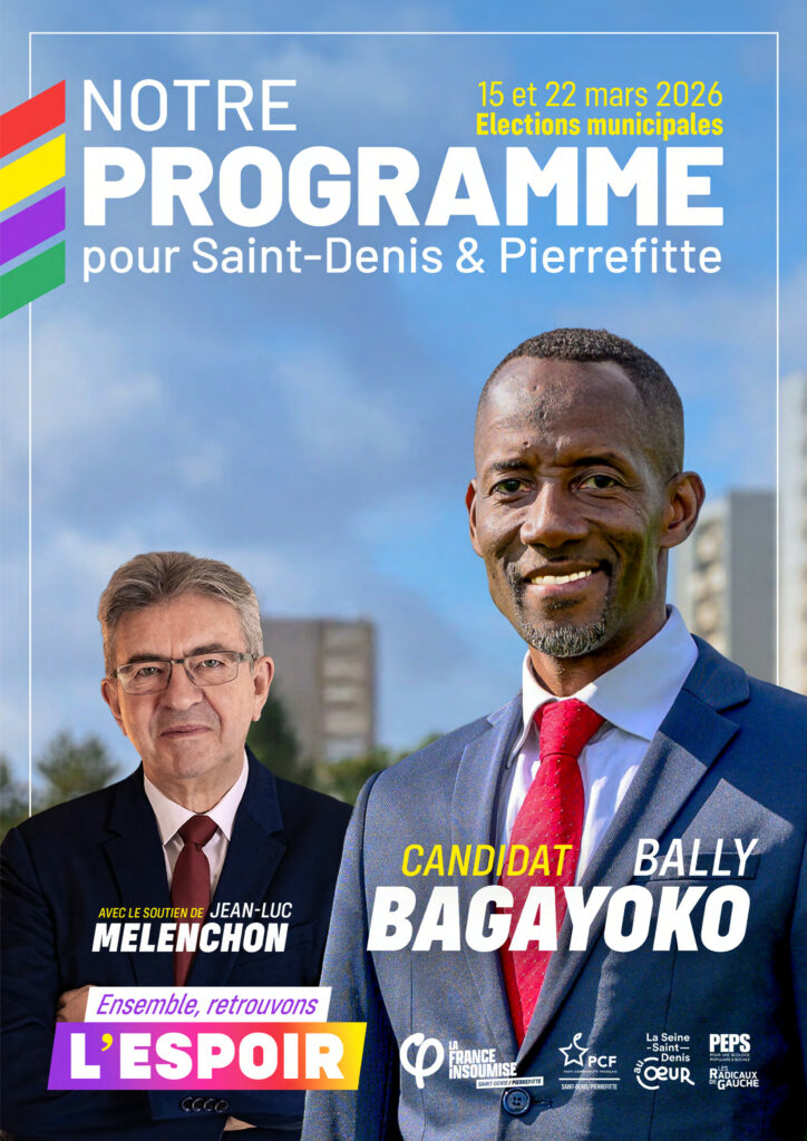Bally Bagayoko - Ensemble retrouvons l'espoir - Saint-Denis - Pierrefitte - 2026